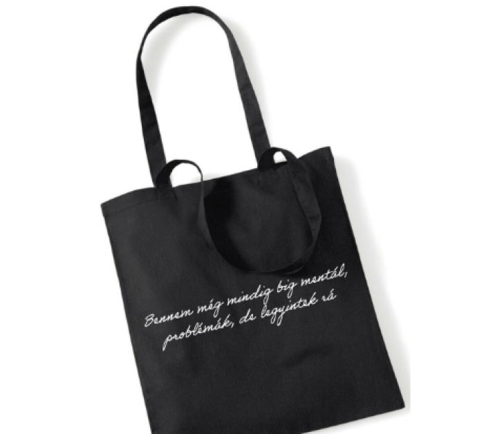 Totebag - Bennem még mindig